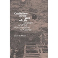 Capitalism in the Web of Life: Ecology and the Accumulation of Capital