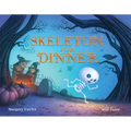 Skeleton for Dinner