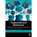Organizational Behaviour: Managing People in Dynamic Organizations