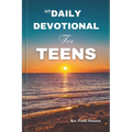 365 Daily Devotional for Teens: Overcome Anxiety And Renew Your Strength: 5 Minutes Devotion For Teen Boys And Girls With Scriptures (KJV), Prayers An