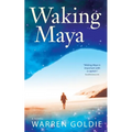 Waking Maya