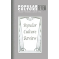 Popular Culture Review: Vol. 9, No. 2, August 1998