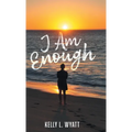 I Am Enough