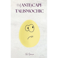 #(anti)CapitalismoChic