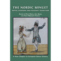 The Nordic Minuet: Royal Fashion and Peasant Tradition