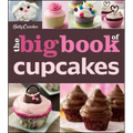 The Betty Crocker the Big Book of Cupcakes
