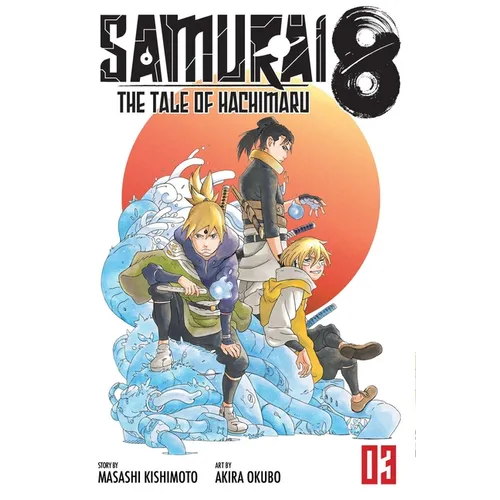 Samurai 8: The Tale of Hachimaru, Vol. 3: Kotsuga & Ryu