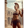 Gladiatrix Nobilis