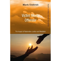 Victim Meets Offender