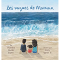 Les vagues de Maman