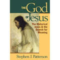 God of Jesus: The Historical Jesus and the Search for Meaning