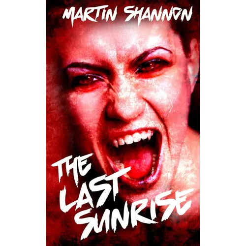 The Last Sunrise