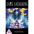 Dark Gathering, Vol. 10