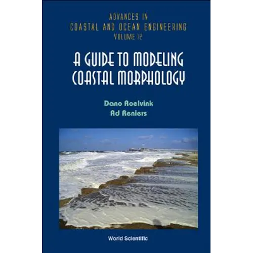 A Guide to Modeling Coastal Morphology