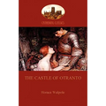 The Castle of Otranto (Aziloth Books)