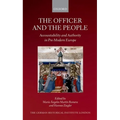 The Officer and the People: Accountability and Authority in Pre-Modern Europe