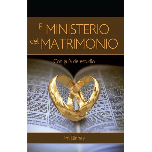 El Ministerio del Matrimonio = The Ministry of Marriage