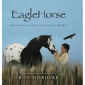 EagleHorse: A Dreamlike Journey of a Horse, an Eagle and Little Red Moon