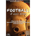 Football: A Love Story