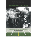 Winning with Class: The Story of the Hall of Fame Coach: Ad Rutschman