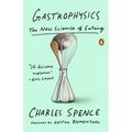 Gastrophysics: The New Science of Eating