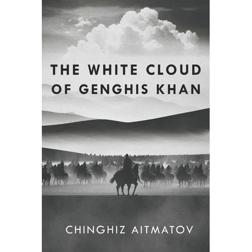 The White Cloud of Genghis Khan