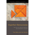 Imperfect Democracies: The Rise of Popular Protest and Democratic Dissent