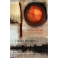 Salt on the Eye. Selected Poems