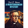 A Mediterranean Mystery