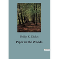 Piper in the Woods