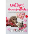 Gallant Guard-dach