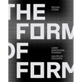 The Form of Form: Lisbon Architecture Triennale