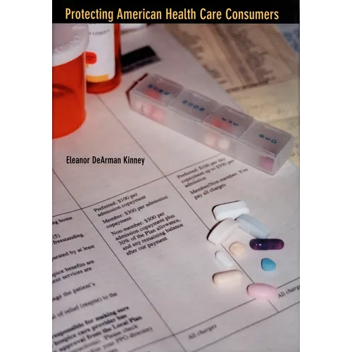 Protecting American Health Care Consumers
