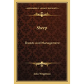 Sheep: Breeds And Management