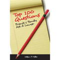 Top 100 Questions Friends & Family Ask a Lawyer