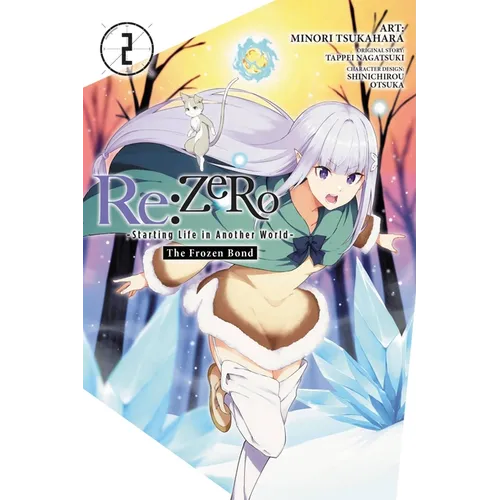 RE: Zero -Starting Life in Another World-, the Frozen Bond, Vol. 2