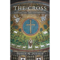The Cross: History, Art, and Controversy