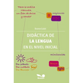 Didáctica de la lengua en el nivel inicial: la didáctica educativa