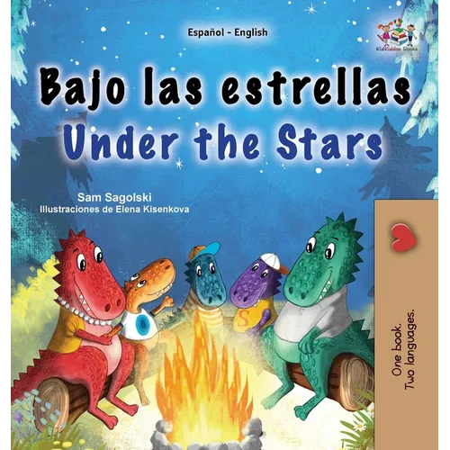 Under the Stars (Spanish English Bilingual Kids Book): Bilingual children's book