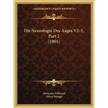 Die Neurologie Des Auges V2-3, Part 2 (1901)