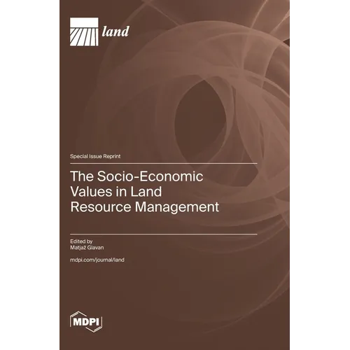 The Socio-Economic Values in Land Resource Management