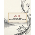 Meditation in Ink - Heart Sutra Calligraphy Practice: A Mindful Journey Through Calligraphy and Buddhist Wisdom