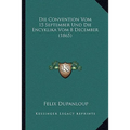 Die Convention Vom 15 September Und Die Encyklika Vom 8 December (1865)