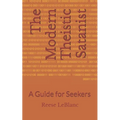 The Modern Theistic Satanist: A Guide for Seekers