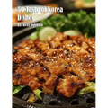 50 Taste of Korea Dishes