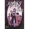 Mary: The Adventures of Mary Shelley's Great-Great-Great-Great-Great-Granddaughter