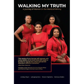 Walking My Truth: A Journey of Women in the World of Mining