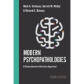 Modern Psychopathologies: A Comprehensive Christian Appraisal