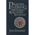 Prayers That Bring Healing and Activate Blessings