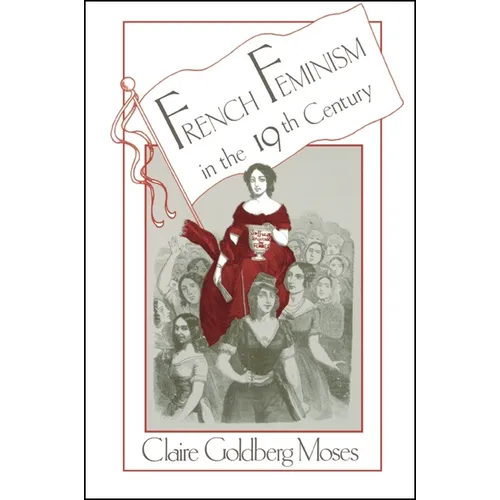 French Feminism in the 19th Century